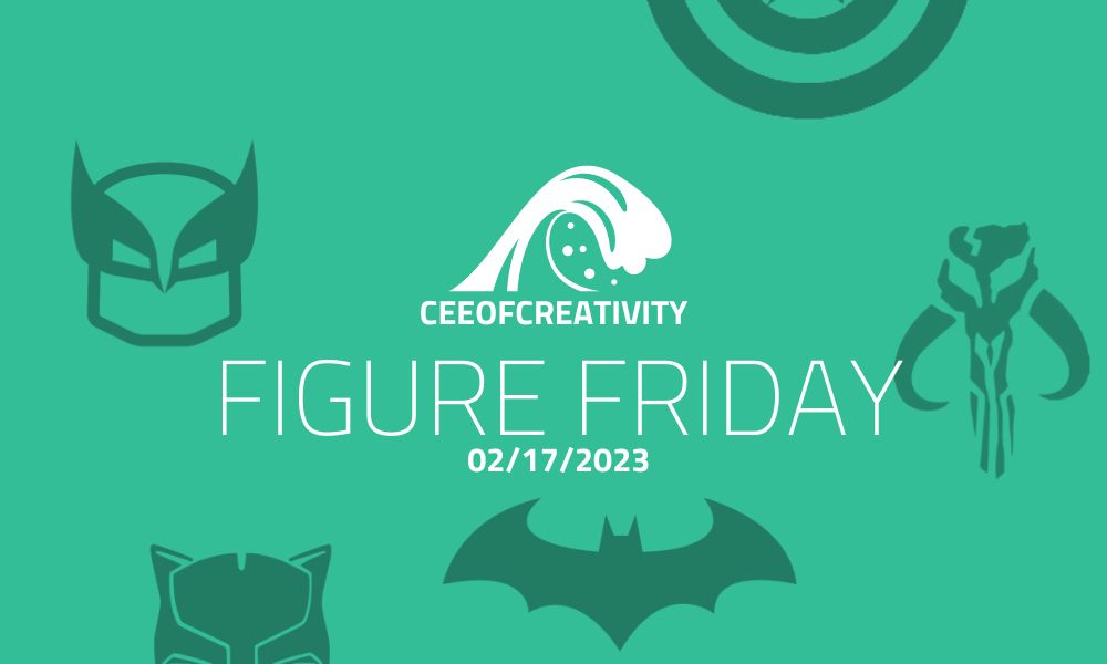 Figure Friday 02/17/2023